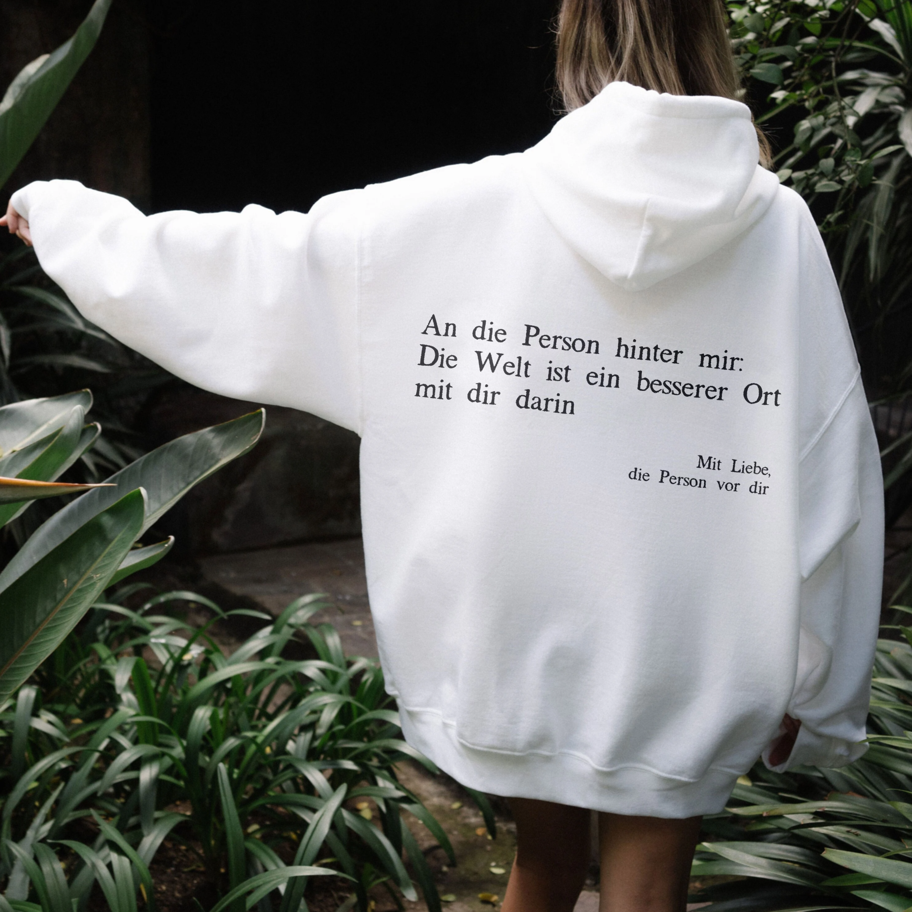 Für die Person hinter mir Kapuzenpullover
