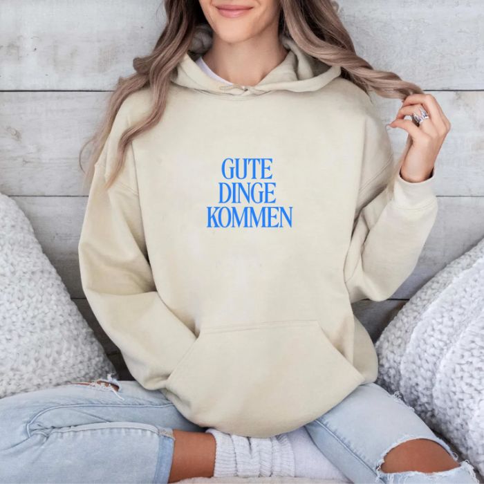 Wertvoll Du™ Gute Dinge Kapuzenpullover