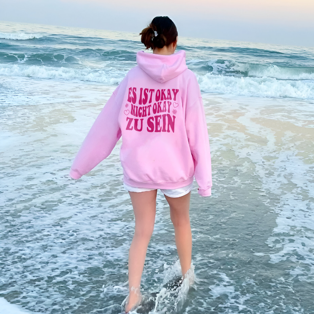 Wertvoll Du™ Es Ist Okay Kapuzenpullover